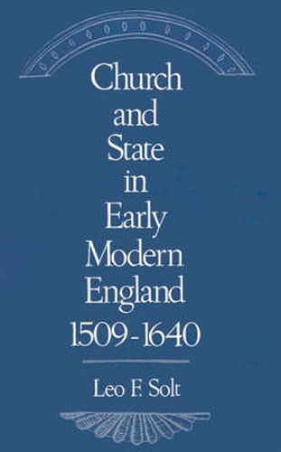 Cover image for Church and State in Early Modern England, 1509-1640