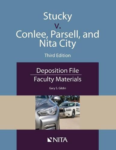 Cover image for Stucky V. Conlee, Parsell, and Nita City: Deposition File, Faculty Materials