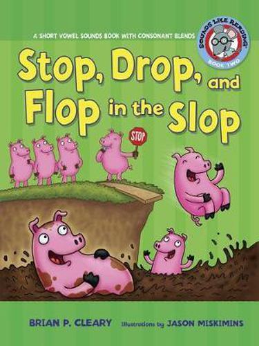 Cover image for Stop Dop and Flop in the Slop Short Vowel Sounds