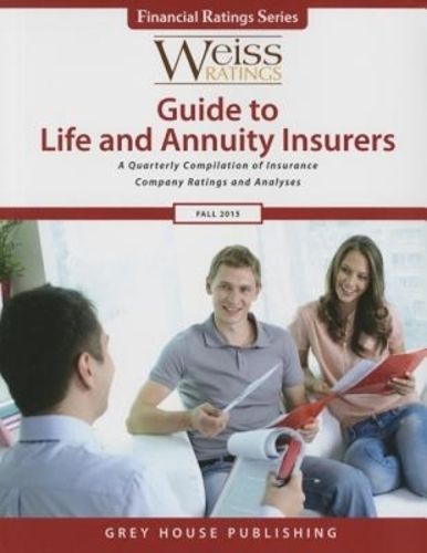 Cover image for Weiss Ratings Guide to Life & Annuity Insurers, Fall 2015