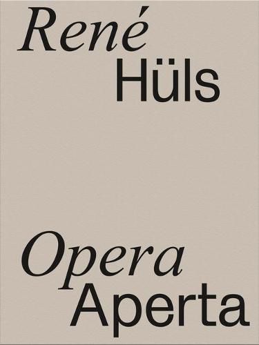 Cover image for Rene Huls: Opera Aperta