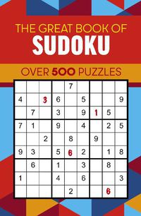 Cover image for The Great Book of Sudoku