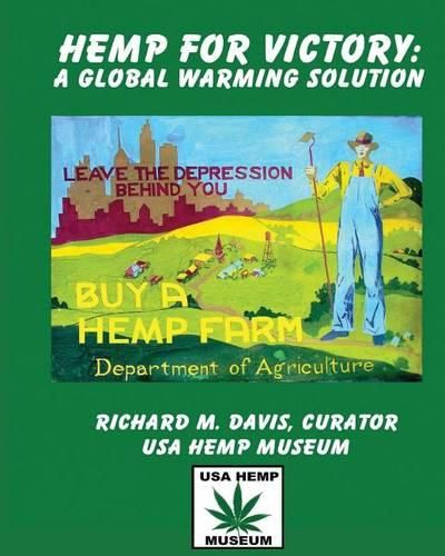 Cover image for Hemp For Victory: A Global Warming Solution