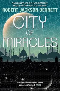 Cover image for City of Miracles: The Divine Cities Book 3