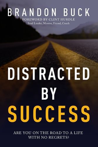 Cover image for Distracted by Success