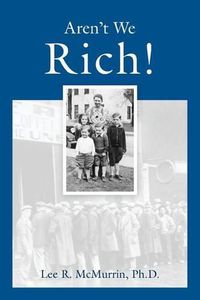 Cover image for Aren't We Rich!