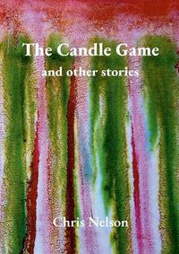 Cover image for The Candle Game & Other Stories
