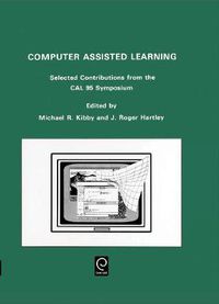 Cover image for Computer Assisted Learning: Selected Contributions from the Cal 95 Symposium, 10-13 April 1995, University of Cambridge