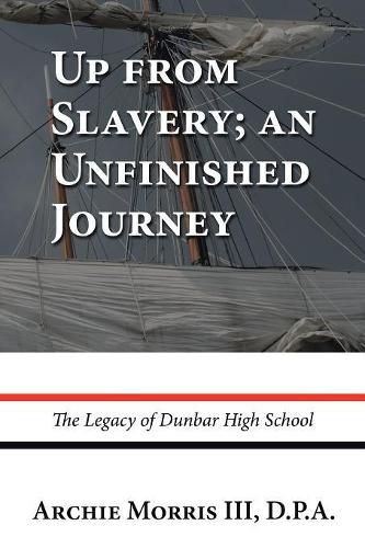 Cover image for Up from Slavery; an Unfinished Journey