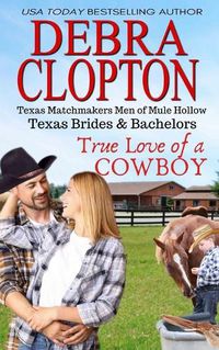 Cover image for True Love of a Cowboy