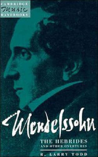 Cover image for Mendelssohn: The Hebrides and Other Overtures