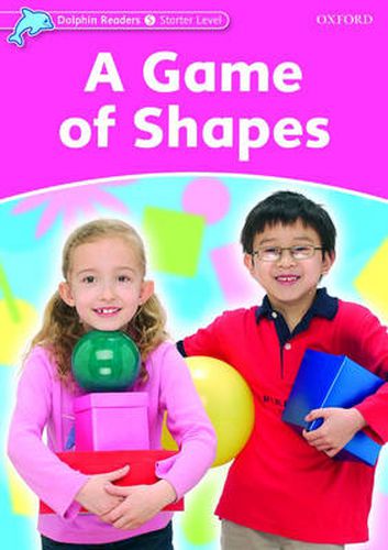 Cover image for Dolphin Readers Starter Level: A Game of Shapes