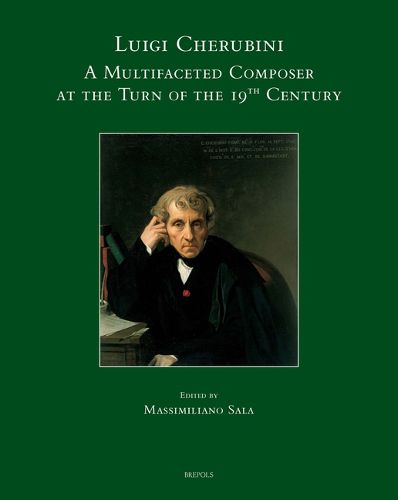 Cover image for Luigi Cherubini: A Multifaceted Composer at the Turn of the 19th Century