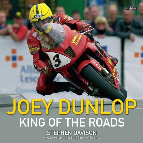 Joey Dunlop: King of the Roads