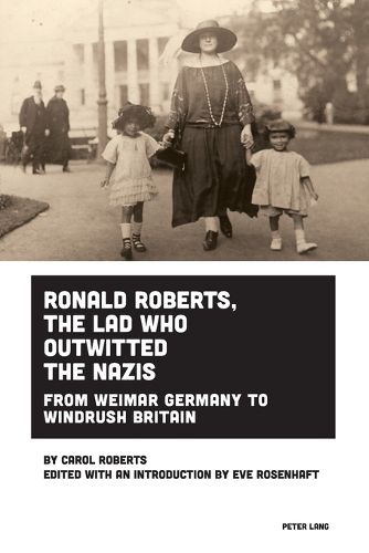 Cover image for Ronald Roberts, the Lad Who Outwitted the Nazis