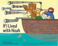 Cover image for If I Lived with Noah