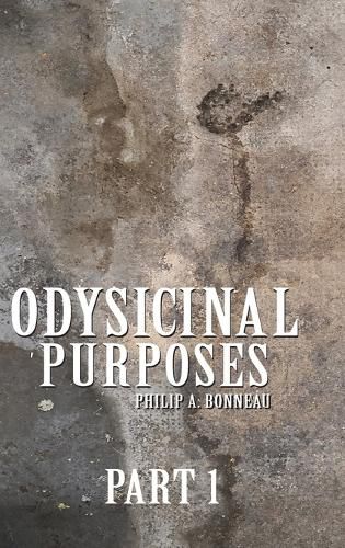 Odysicinal Purposes (Part 1)