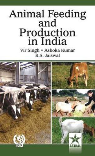 Cover image for Animal Feeding and Production in India