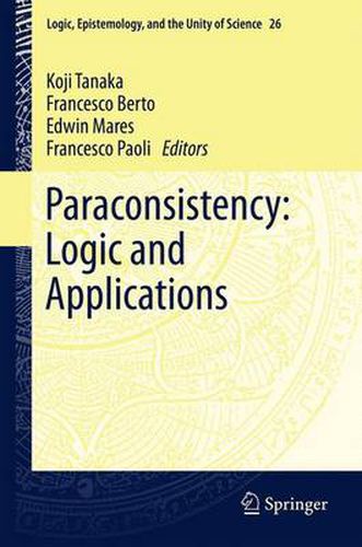 Cover image for Paraconsistency: Logic and Applications