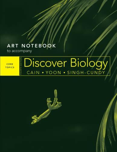 Cover image for Art Notebook: For Discover Biology, Core Topics Fourth Edition