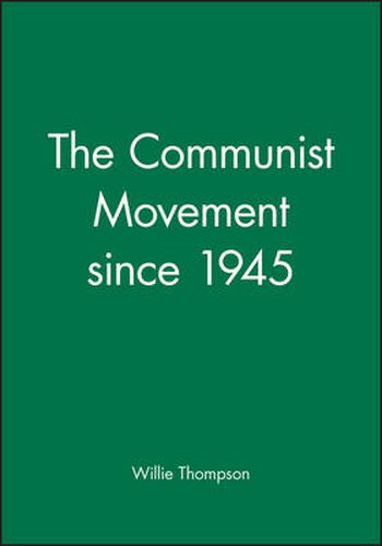 Cover image for The Communist Movement Since 1945