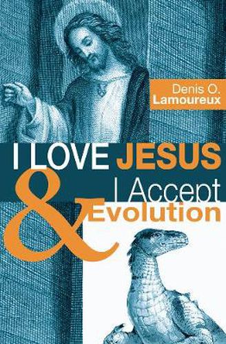 Cover image for I Love Jesus & I Accept Evolution