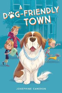 Cover image for A Dog-Friendly Town