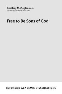 Cover image for Free to Be Sons of God