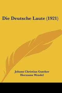 Cover image for Die Deutsche Laute (1921)