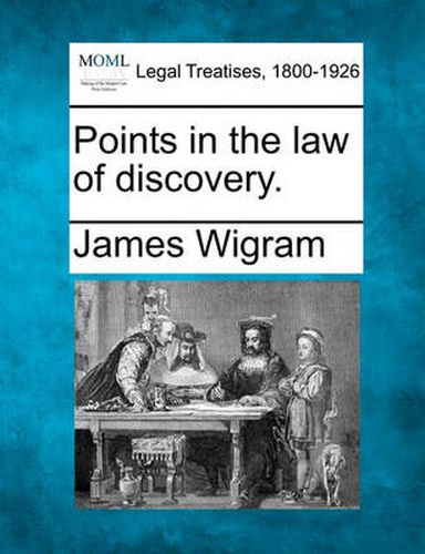 Cover image for Points in the Law of Discovery.