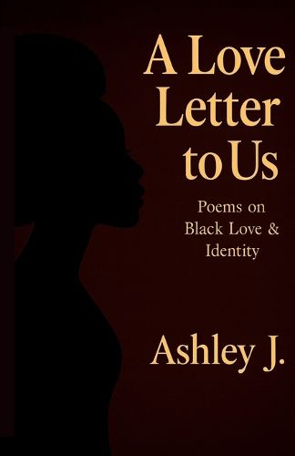 Cover image for A Love Letter to Us