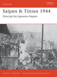 Cover image for Saipan & Tinian 1944: Piercing the Japanese Empire