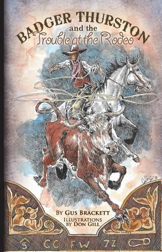 Cover image for Badger Thurston and the Trouble at the Rodeo