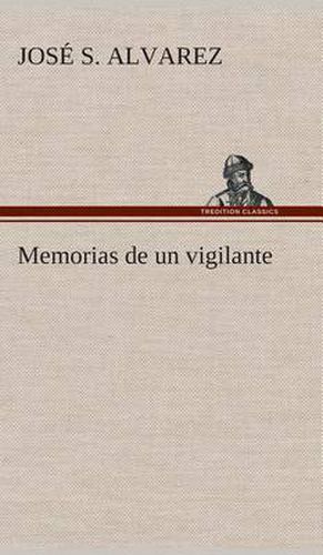 Cover image for Memorias de un vigilante