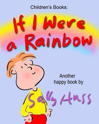 Cover image for If I Were a Rainbow