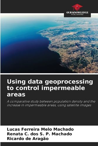 Cover image for Using data geoprocessing to control impermeable areas