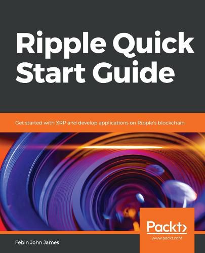 Cover image for Ripple Quick Start Guide: Get started with XRP and develop applications on Ripple's blockchain