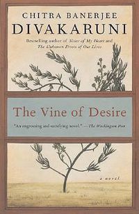 Cover image for The Vine of Desire: A Novel