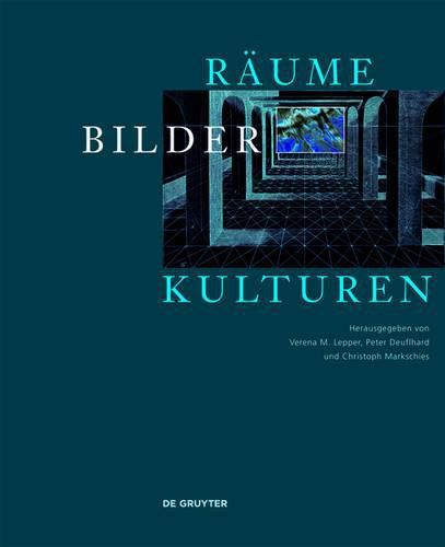 Raume - Bilder - Kulturen