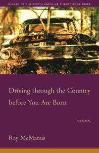 Cover image for Driving Through the Country Before You are Born