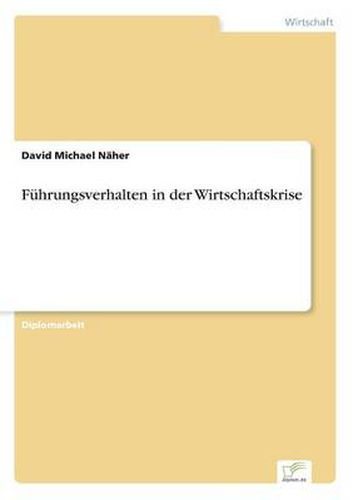 Cover image for Fuhrungsverhalten in der Wirtschaftskrise