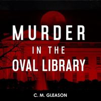 Cover image for Murder in the Oval Library