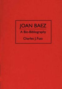 Cover image for Joan Baez: A Bio-Bibliography