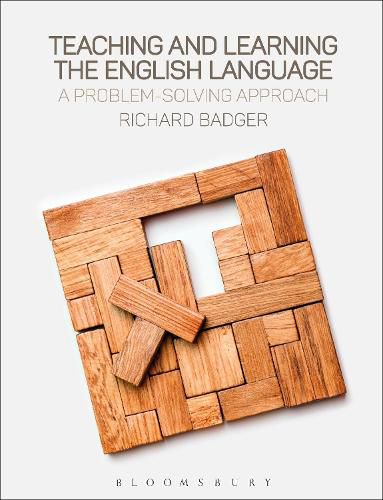 Teaching and Learning the English Language: A Problem-Solving Approach