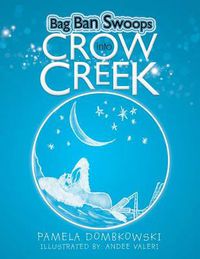 Cover image for Bag Ban Swoops Into Crow Creek