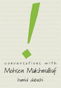 Cover image for Conversations with Mohsen Makhmalbaf