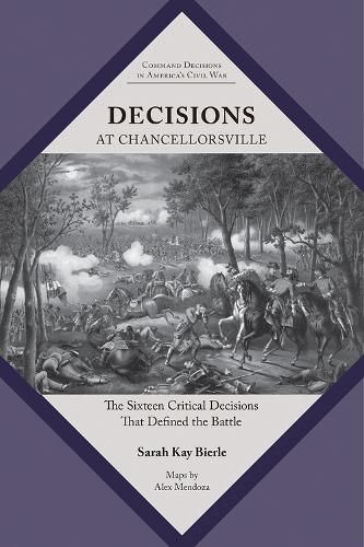 Cover image for Decisions at Chancellorsville