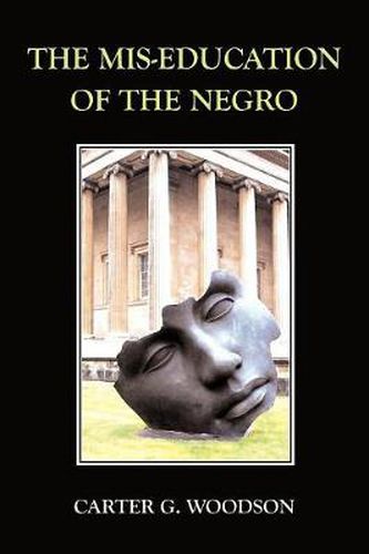 Cover image for The Mis-Education of the Negro