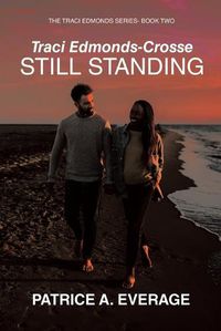 Cover image for Traci Edmonds-Crosse - Still Standing