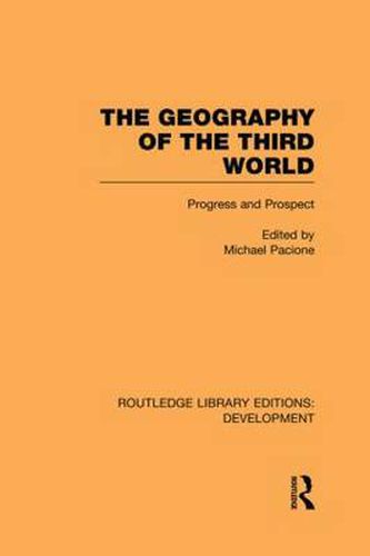 Cover image for The Geography of the Third World: Progress and Prospect